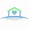Grandma Fee-Fees Home Care