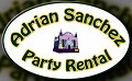 Adrian Sanchez Party Rental